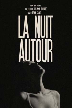 La Nuit autour