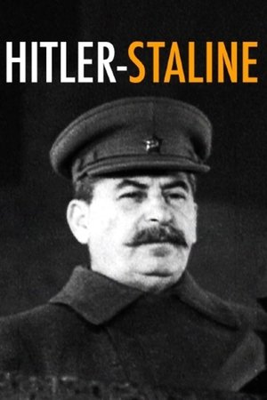 Hitler-Staline : Liaisons dangereuses