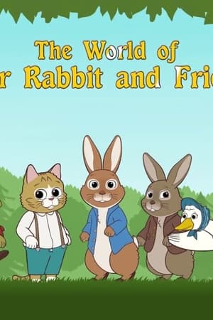 The World of Peter Rabbit and Friends