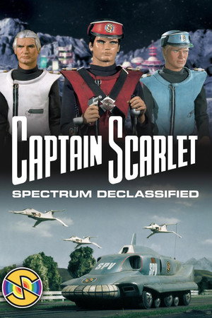 Captain Scarlet: Spectrum Declassified