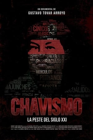 Chavismo: La peste del siglo XXI