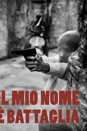 Il mio nome è Battaglia