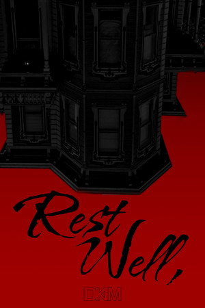 Rest Well,