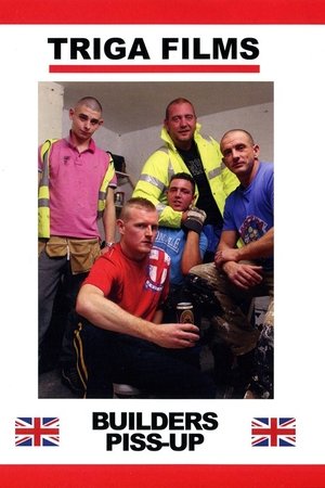 Builders Piss Up