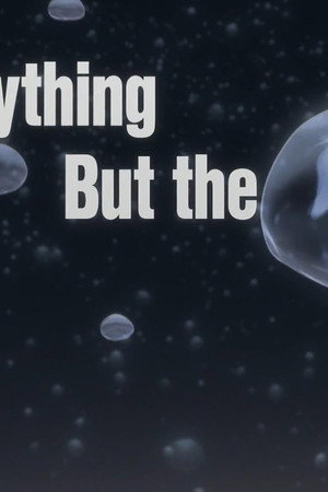Everything But the Rain