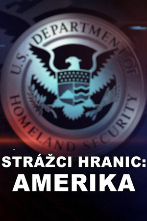 Strážci hranic: Amerika