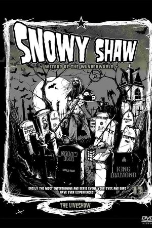 Snowy Shaw: The Liveshow