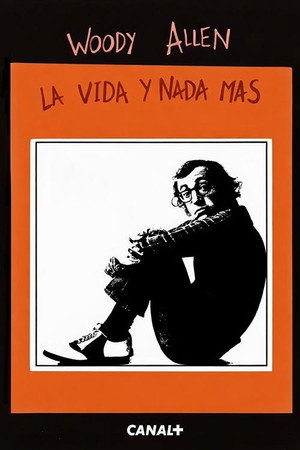 Woody Allen: la vida y nada más