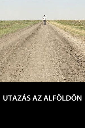 Utazás az Alföldön