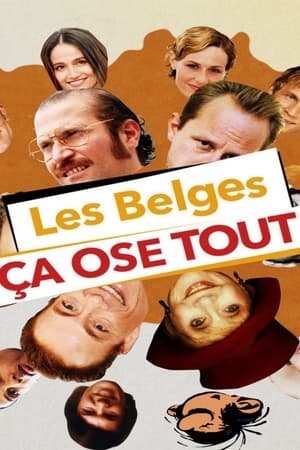 Les Belges ça ose tout