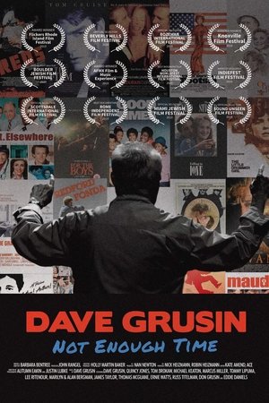 Dave Grusin: Not Enough Time
