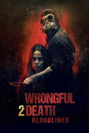 Wrongful Death 2: Bloodlines