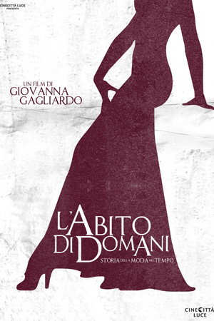 L'abito di domani - Storia della moda nel tempo