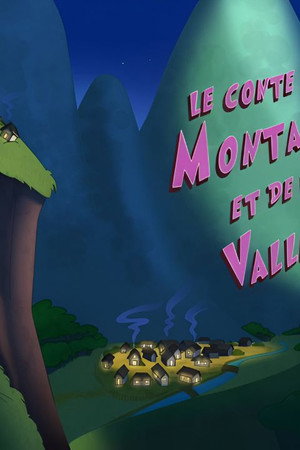 The Tale of the Mountain and the Valley