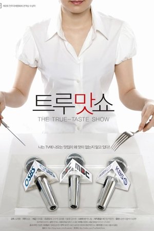 The True-Taste Show