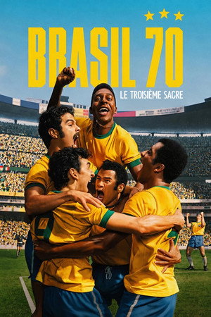 Brasil 70 : Le troisième sacre