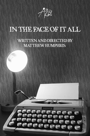 In the Face of It All