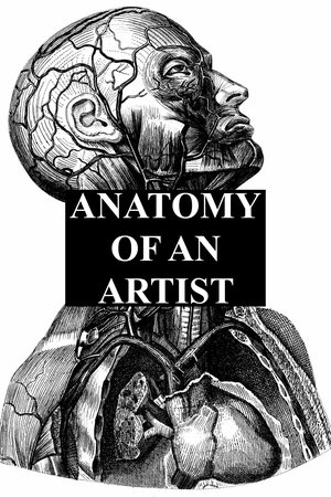 Anatomie d'un Artist
