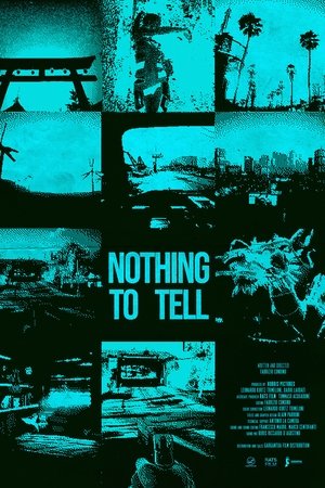Nothing to Tell