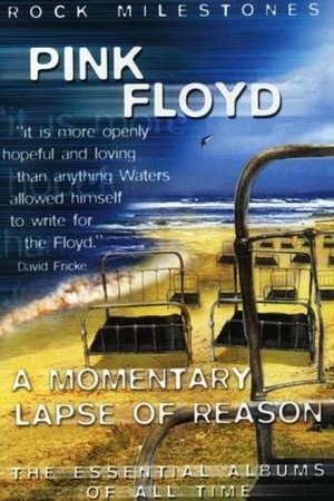 Rock Milestones: Pink Floyd: A Momentary Lapse of Reason