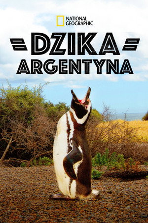 Dzika Argentyna
