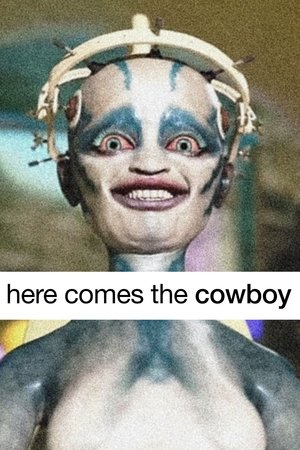 Here Comes The Cowboy