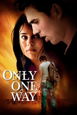 Only One Way