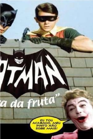 Batman: Feira Da Fruta