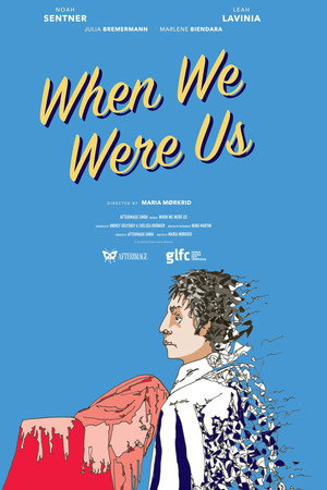 When We Were Us