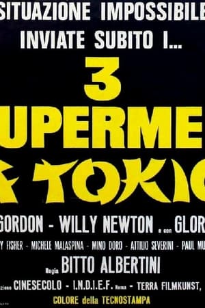 3 supermen a Tokio