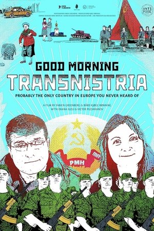 Good Morning, Transnistria
