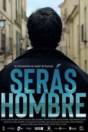 Serás hombre