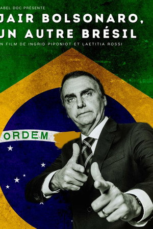 Jair Bolsonaro, un autre Brésil