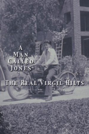 The Real Virgil Hilts: A Man Called Jones