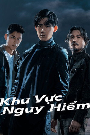 Khu Vực Nguy Hiểm