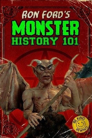 Ron Ford's Monster History 101