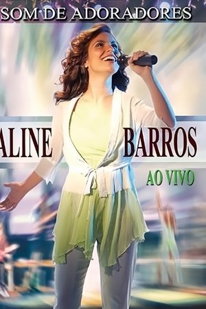Aline Barros - Som de Adoradores