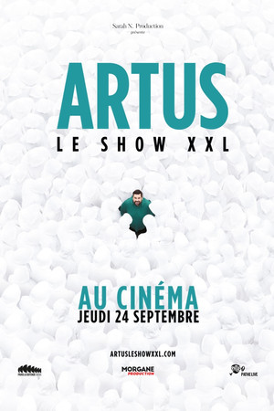 Artus – Le Show XXL au Cinéma