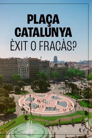 Plaça de Catalunya, èxit o fracàs?
