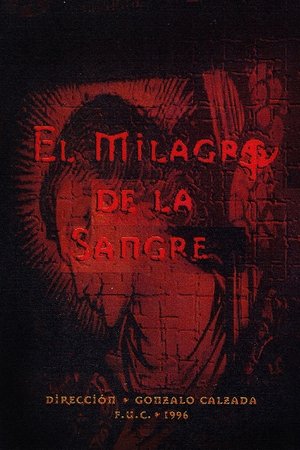 El Milagro de la Sangre