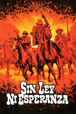 Sin ley ni esperanza