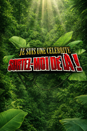 Je suis une célébrité, sortez-moi de là !