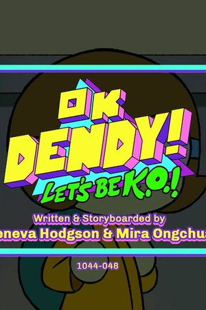 OK Dendy! Let's Be K.O.!