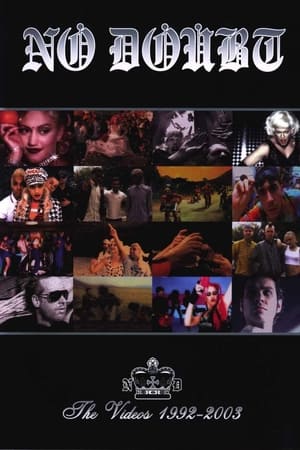 No Doubt | The Videos 1992-2003