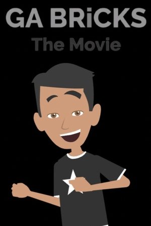 GA BRiCKS: The Movie