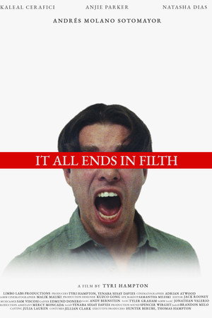 It All Ends In Filth