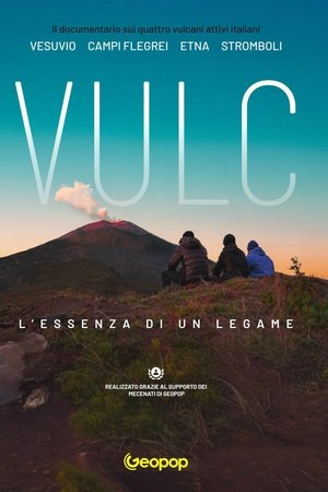 VULC - L'essenza di un legame