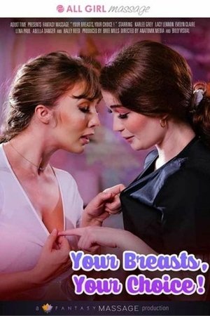 Your Breasts, Your Choice!