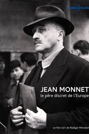 Der Mann im Schatten - Das unglaubliche Leben des Jean Monnet