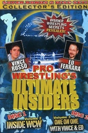 Pro Wrestling's Ultimate Insiders Vol. 3: One on One with Vince & Ed